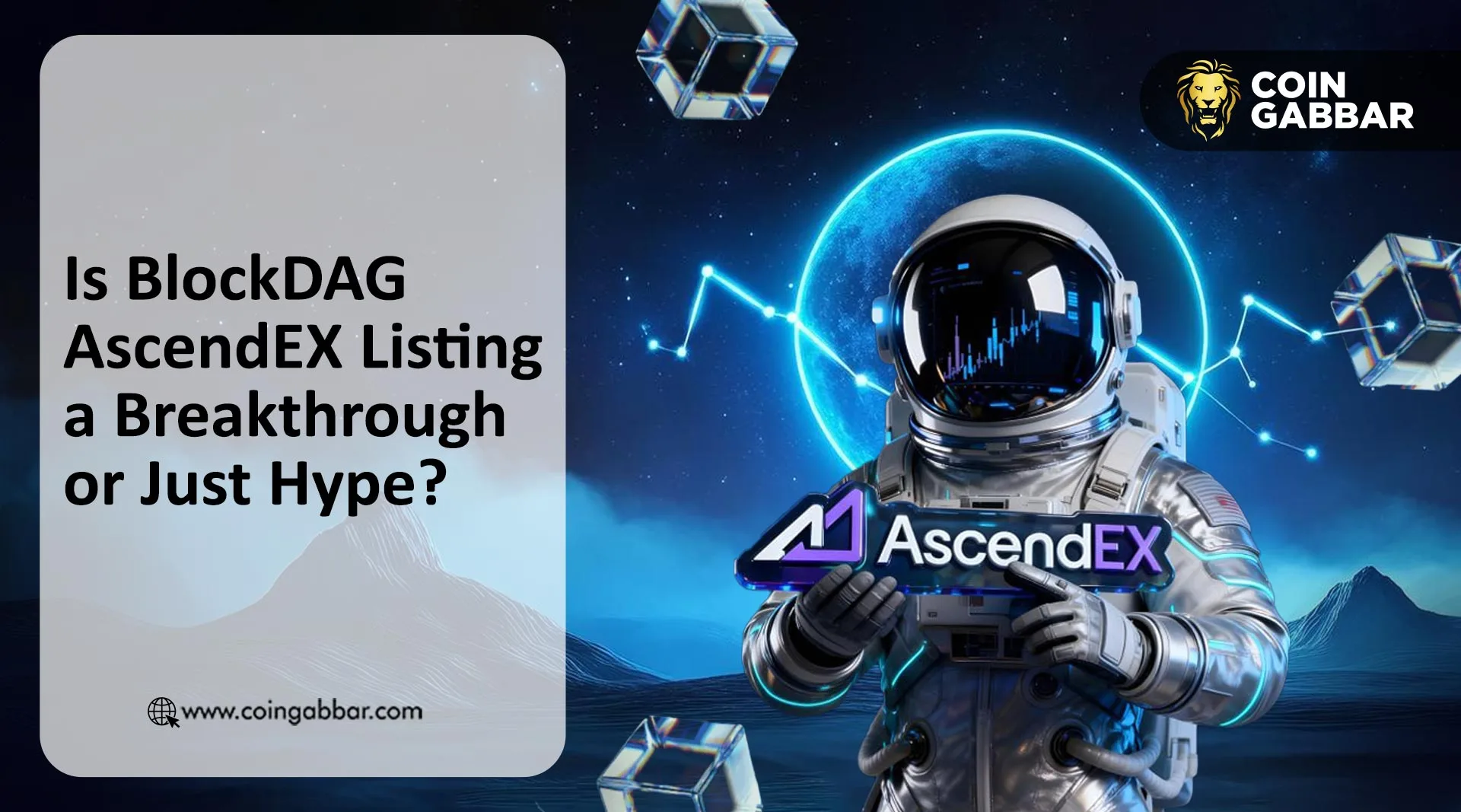 Is BlockDAG Listing date on AscendEX a Breakthrough or Just Hype?