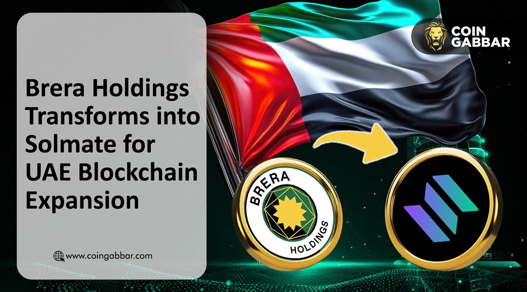 Brera Holdings Targets UAE Solana Hub