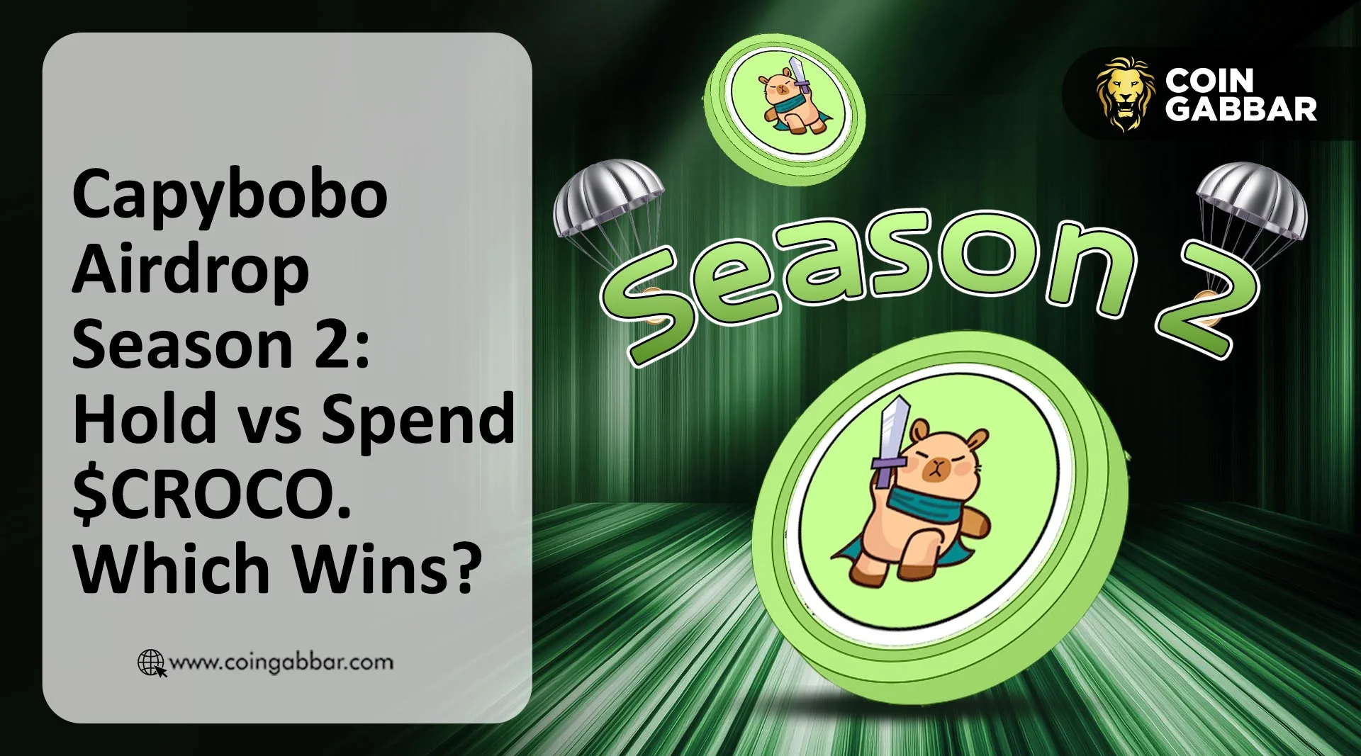 Capybobo Token Airdrop Season 2: Hold vs Spend $CROCO. Which Wins?
