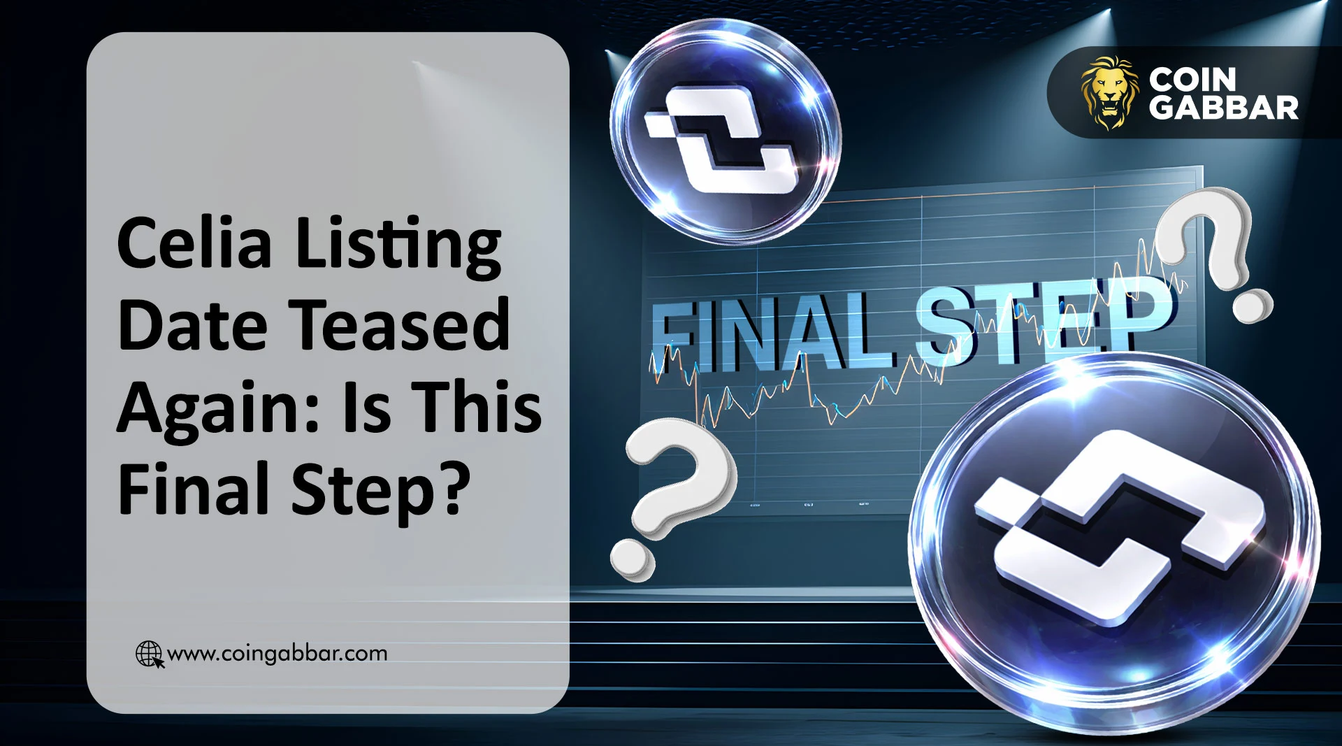 Celia Listing Date Teased Again: Is This Final Step?