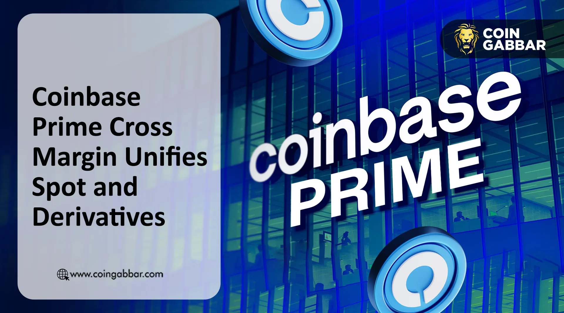 Coinbase Prime Cross Margin system for institutional crypto trading