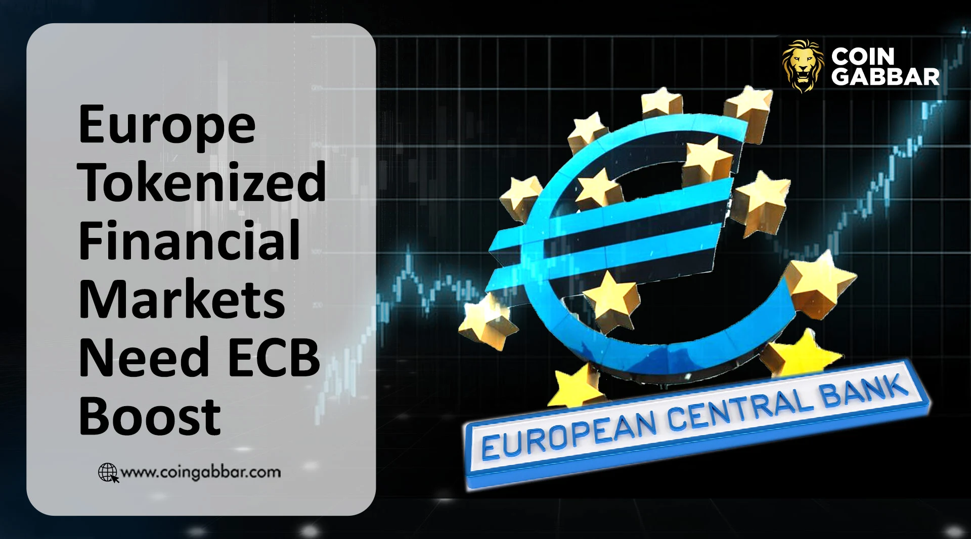 European Central Bank scaling Europe tokenized financial markets