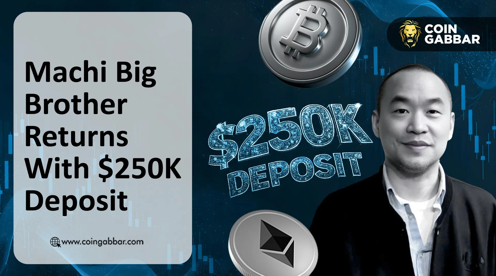 Machi Big Brother Returns With $250K Deposit