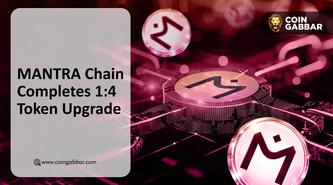 MANTRA Chain Token Upgrade Completes OM to MANTRA Swap