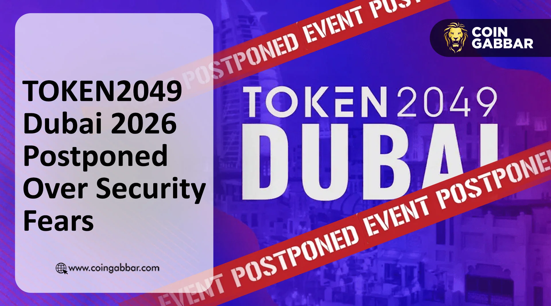 TOKEN2049 Dubai 2026 Postponed Over Security Fears