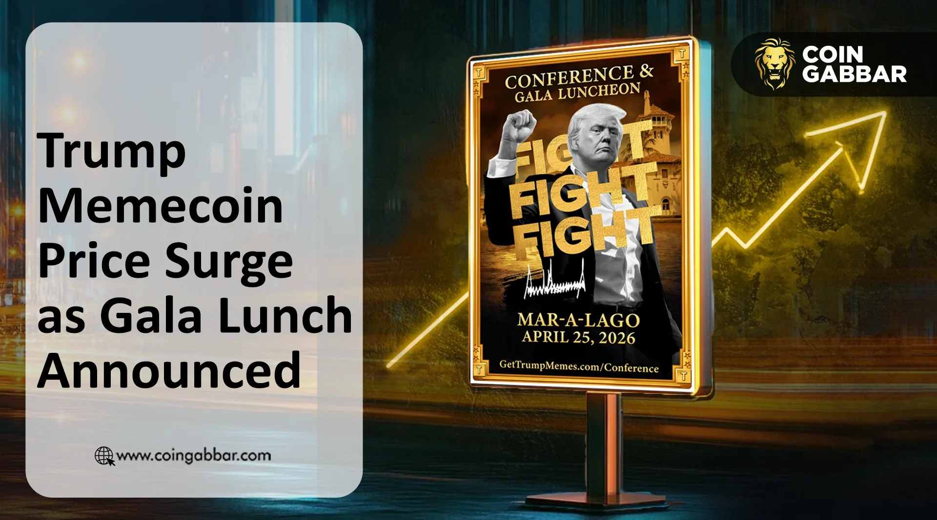 Trump Memecoin Price Surge as Gala Lunch Announced