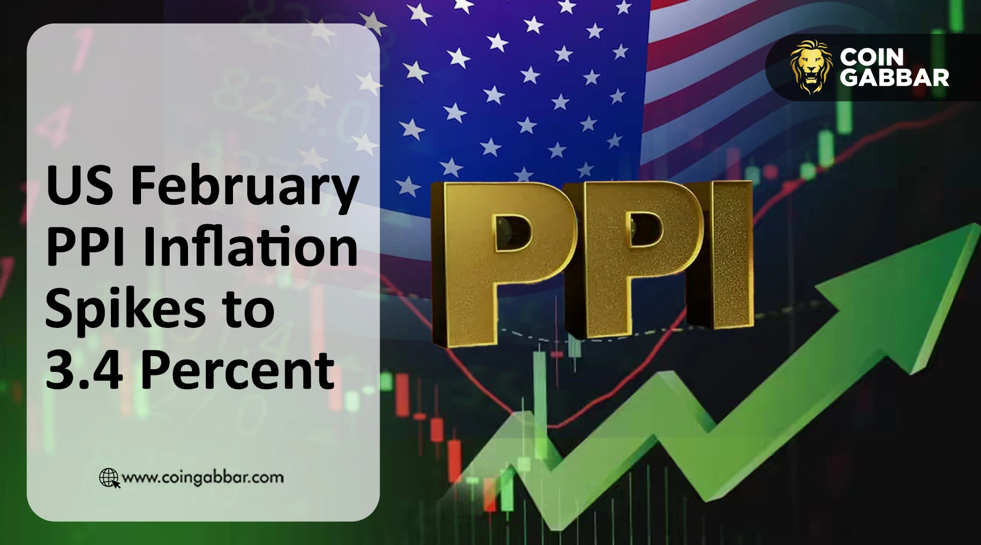 US February PPI Inflation shows rising prices