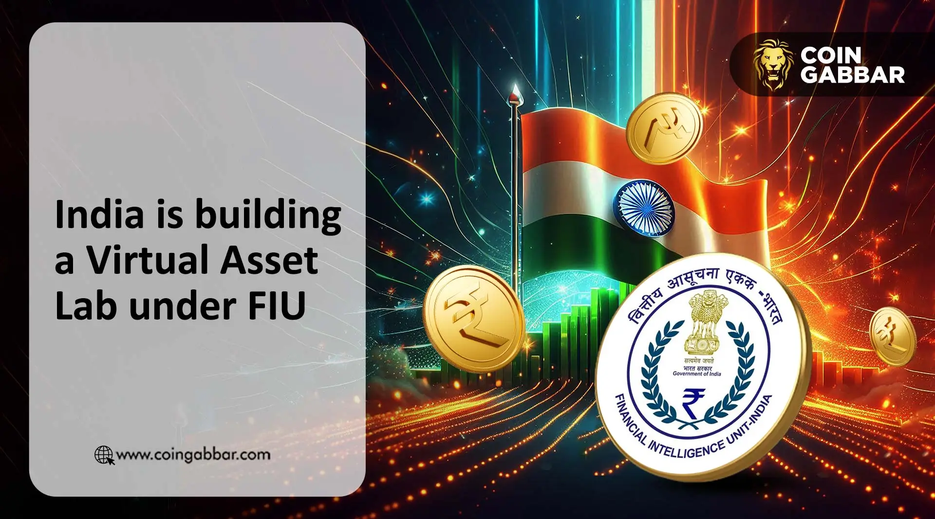 India is building a Virtual Asset Lab under FIU