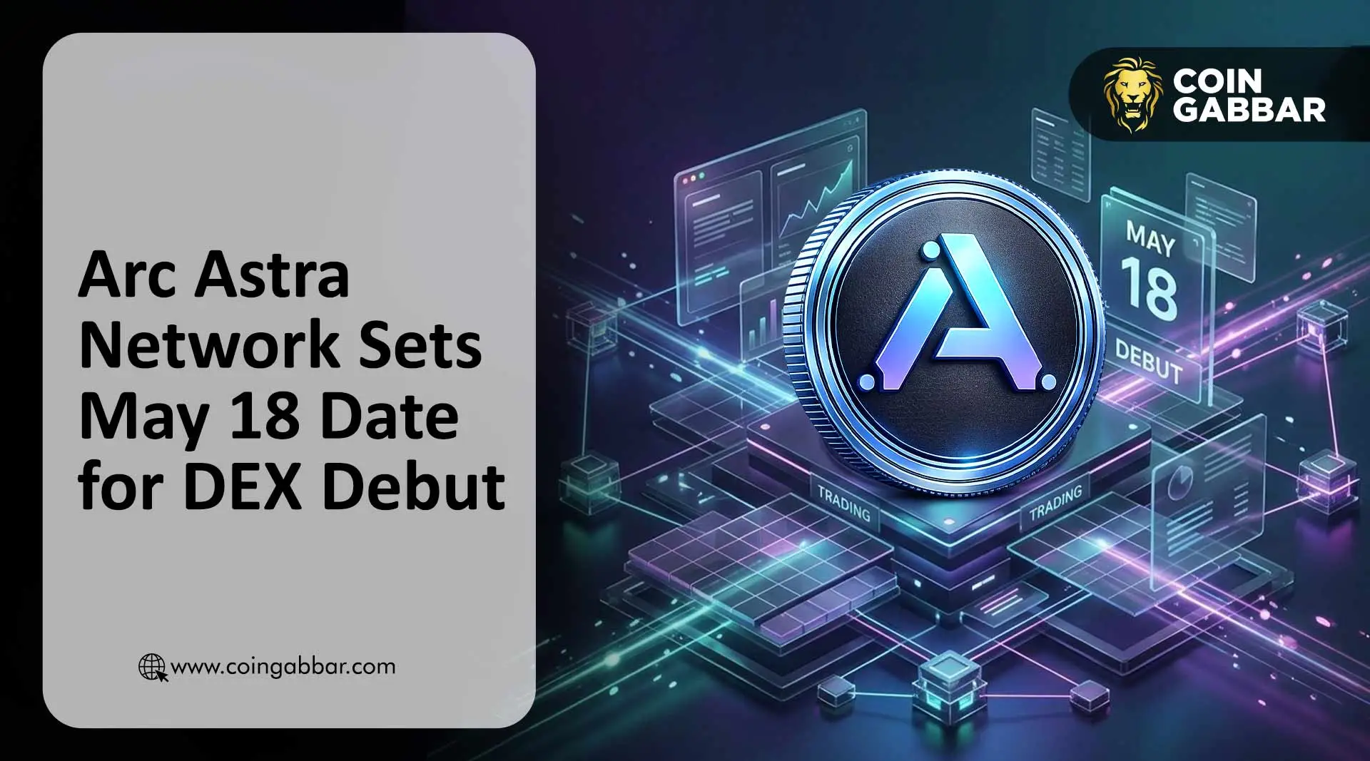 Arc Astra Network BNB Chain DEX listing May 2026 Trust Wallet integration
