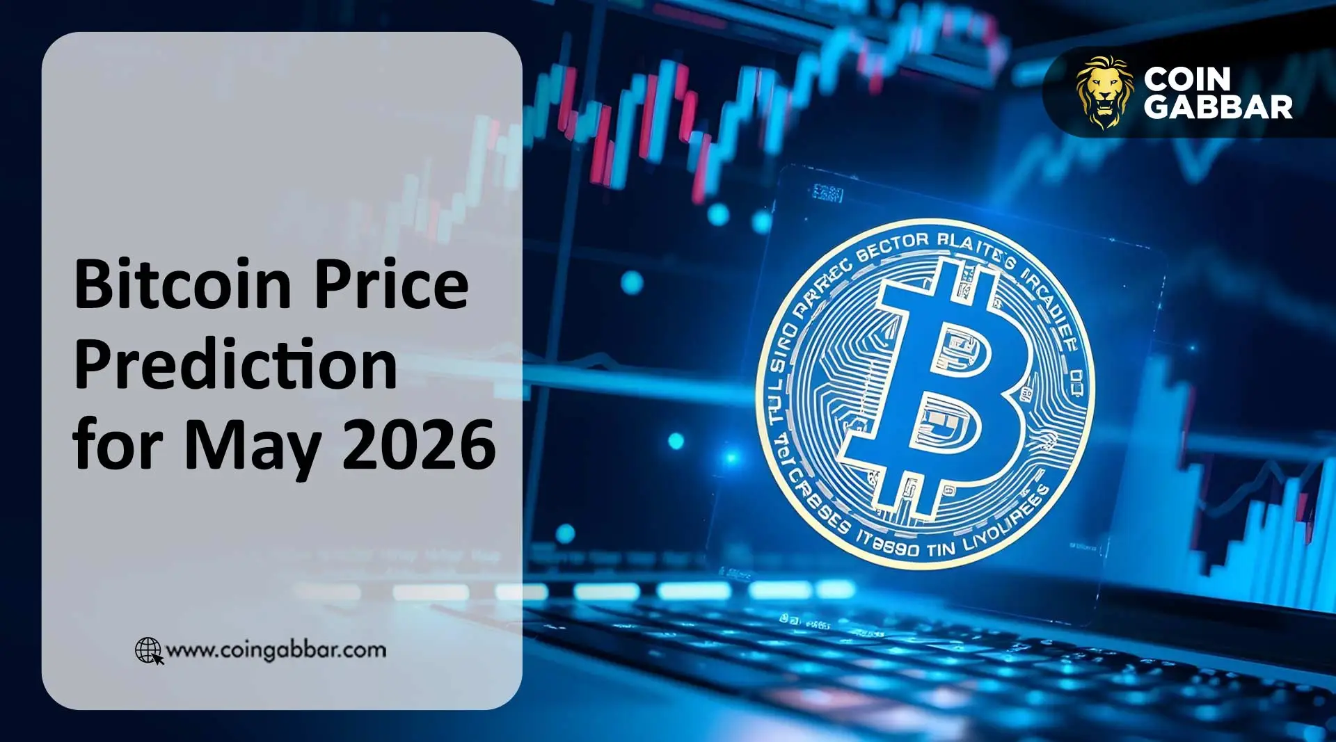 Bitcoin Price Prediction for May 2026