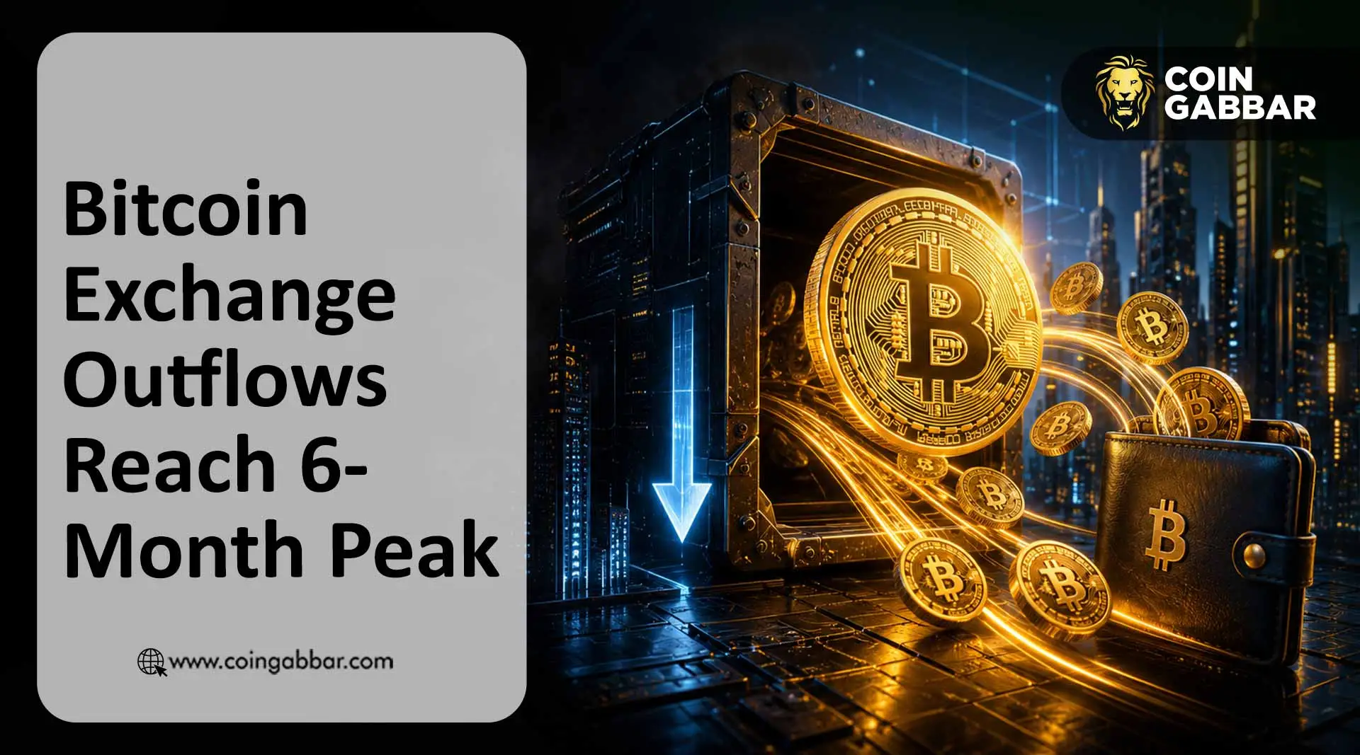 Bitcoin exchange outflow hits 6-month high