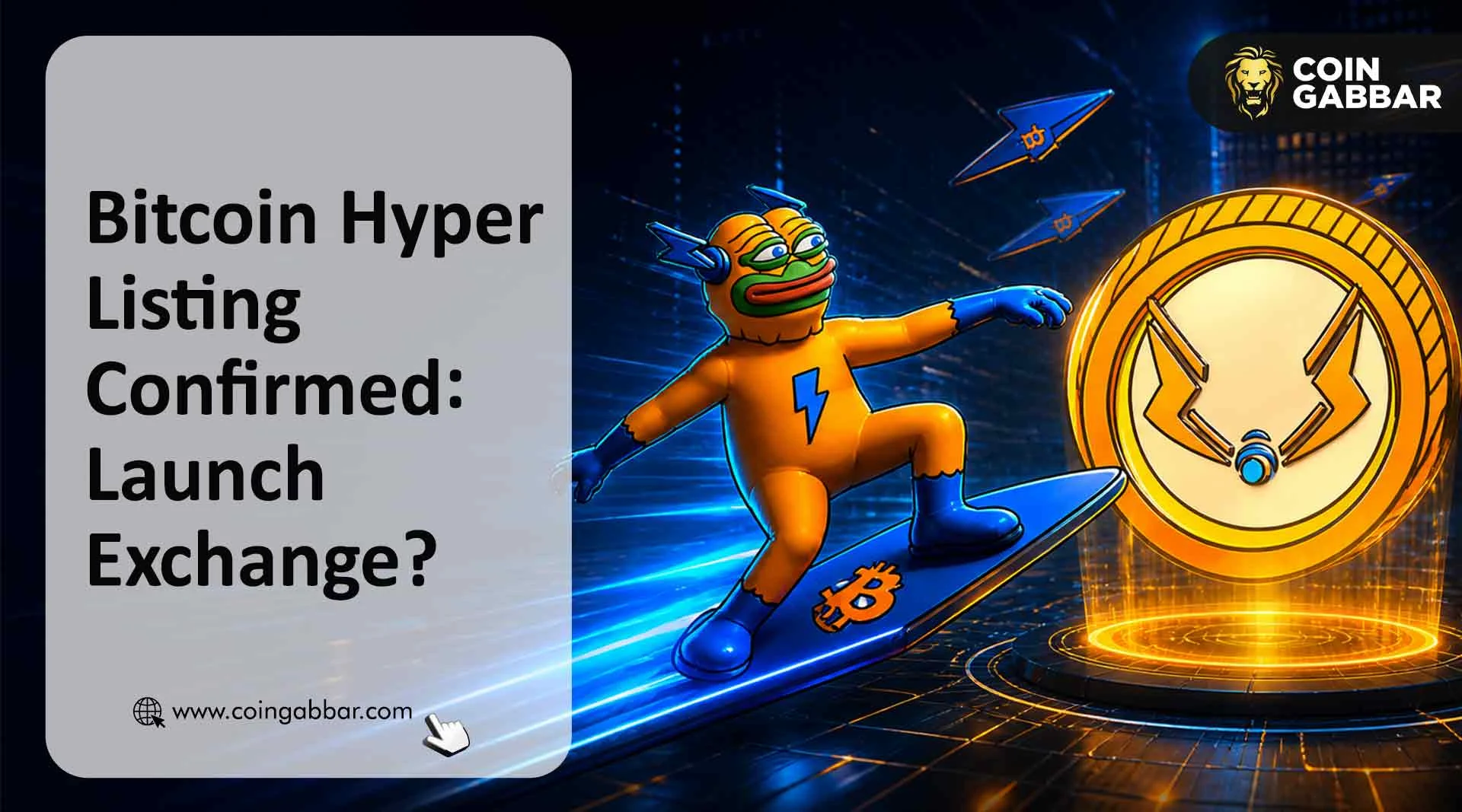 Bitcoin Hyper Listing Confirmed: Launch Exchange?