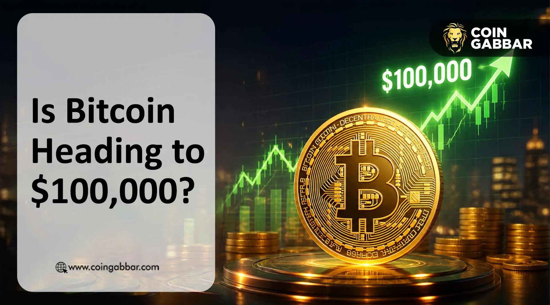 Bitcoin Price Prediction: BTC Targets $100K