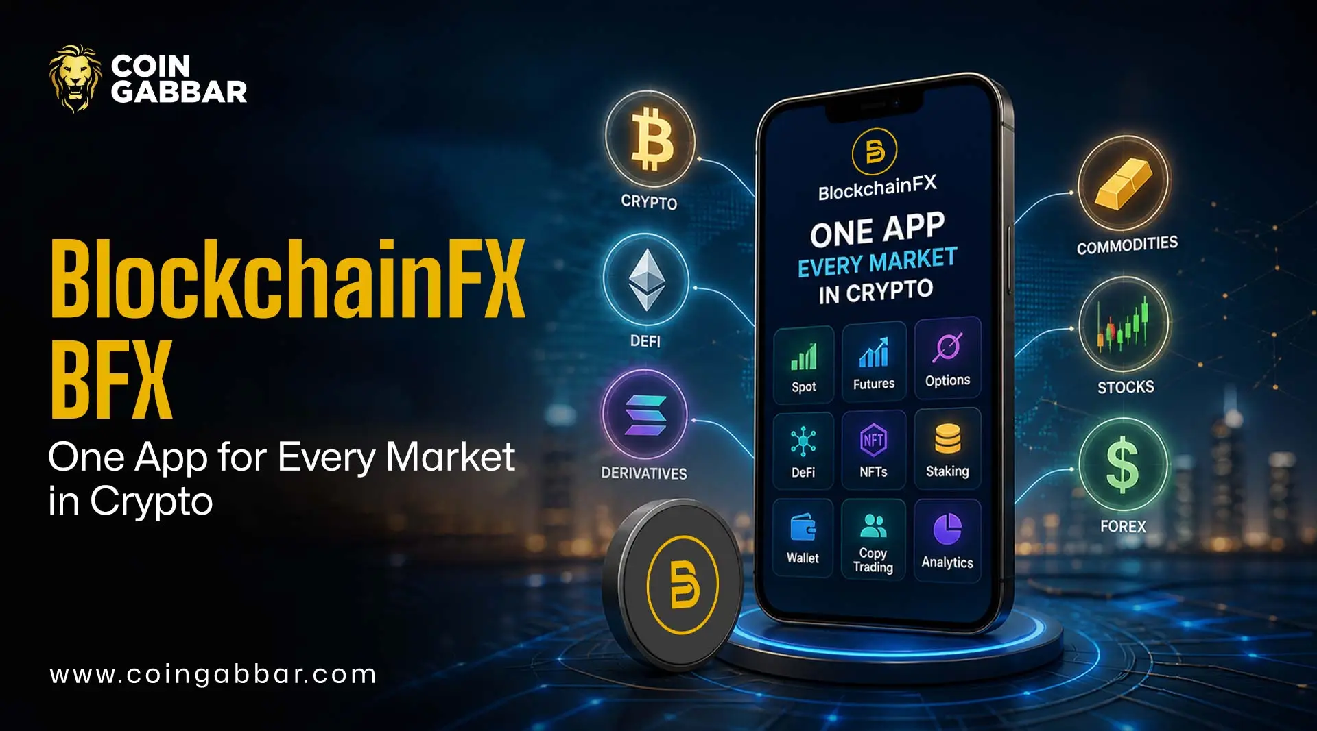 BlockchainFX BFX Presale One App for Every Market in Crypto