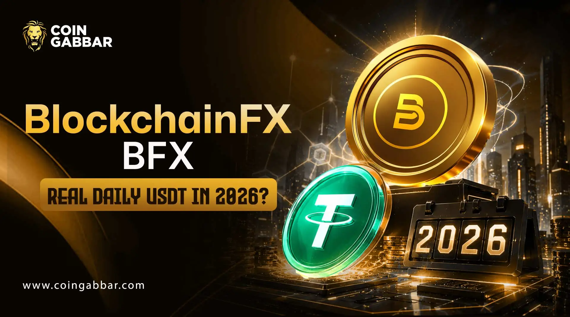 BlockchainFX BFX revenue sharing daily USDT rewards 2026