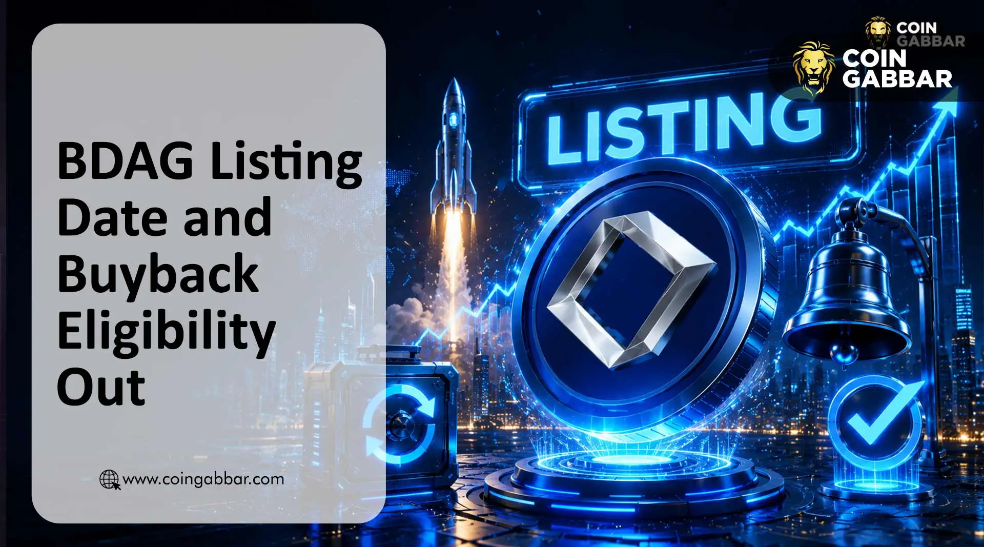 BlockDAG listing date and BDAG buyback eligibility details