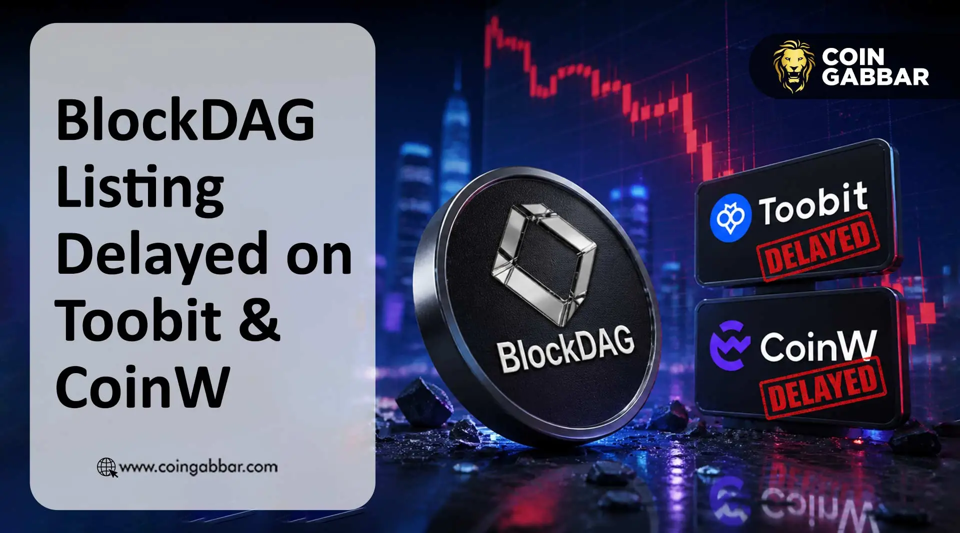 BlockDAG Listing Delayed