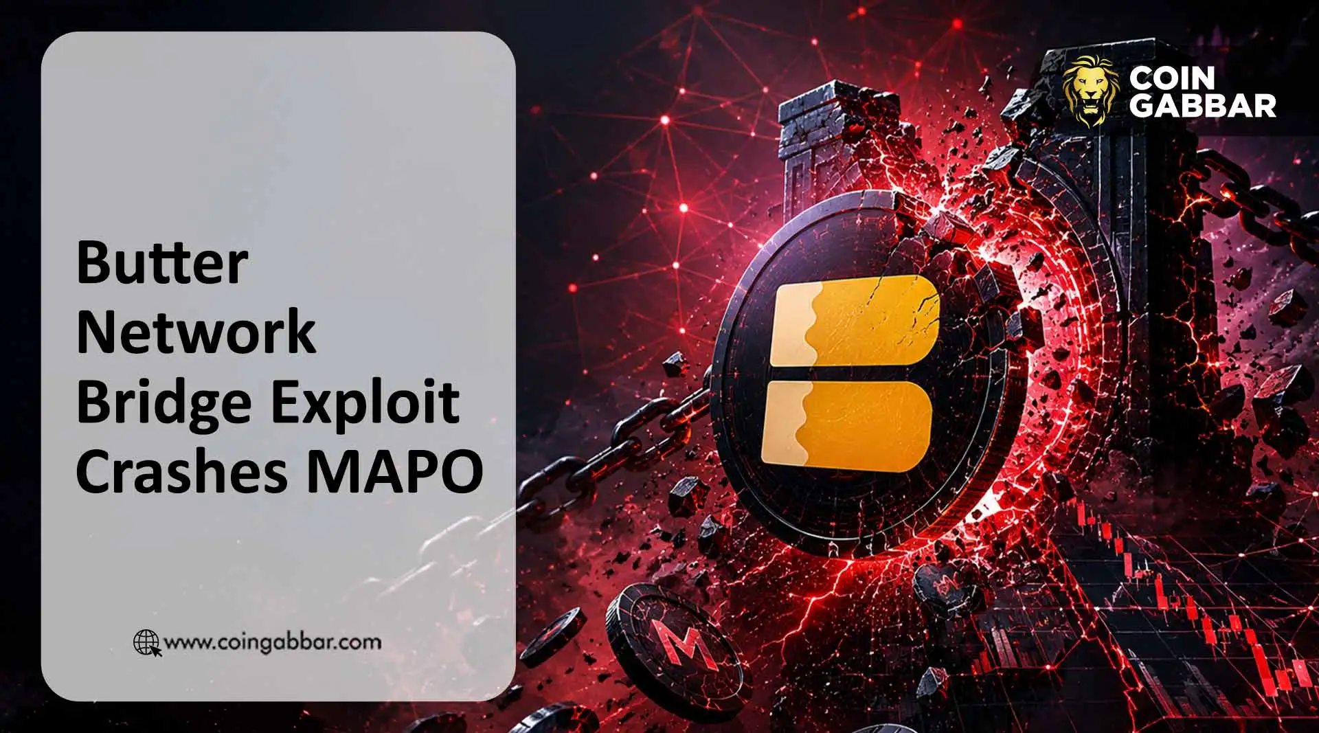 Butter Network Bridge Exploit Crashes MAPO