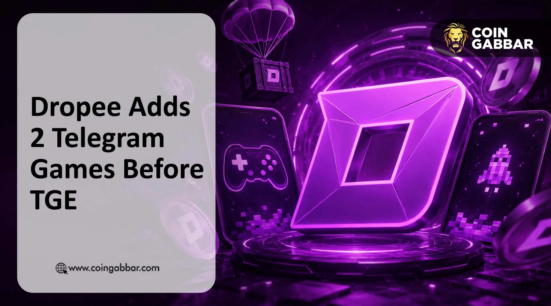 Dropee Adds 2 Telegram Games Before TGE