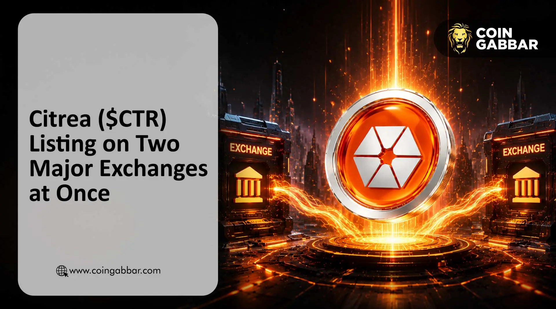 Citrea ($CTR) Listing on Two Major Exchanges at Once