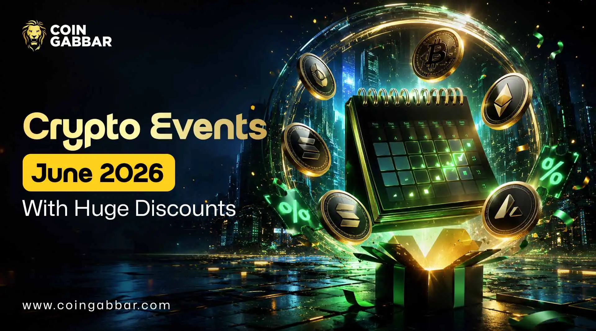 Crypto Events June 2026 With Huge Discounts