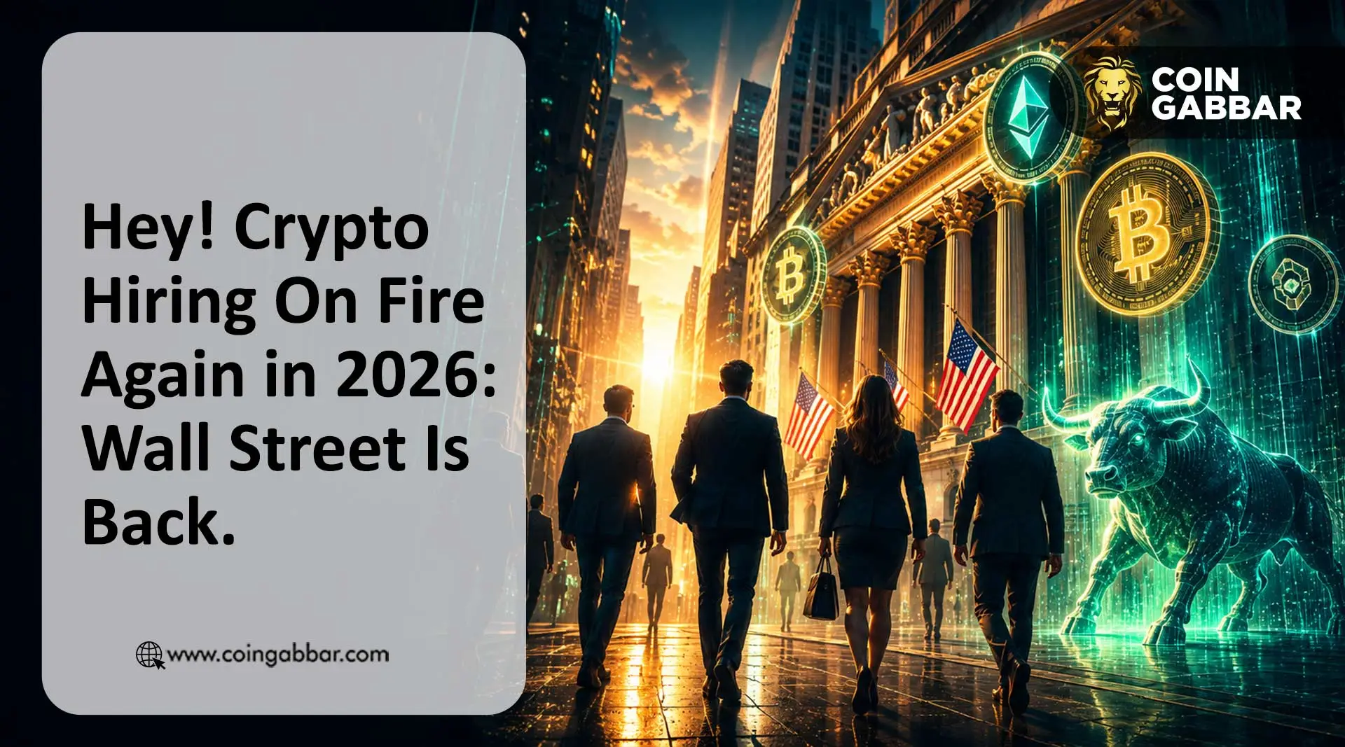 Hey! Crypto Hiring On Fire Again in 2026: Wall Street Is Back.