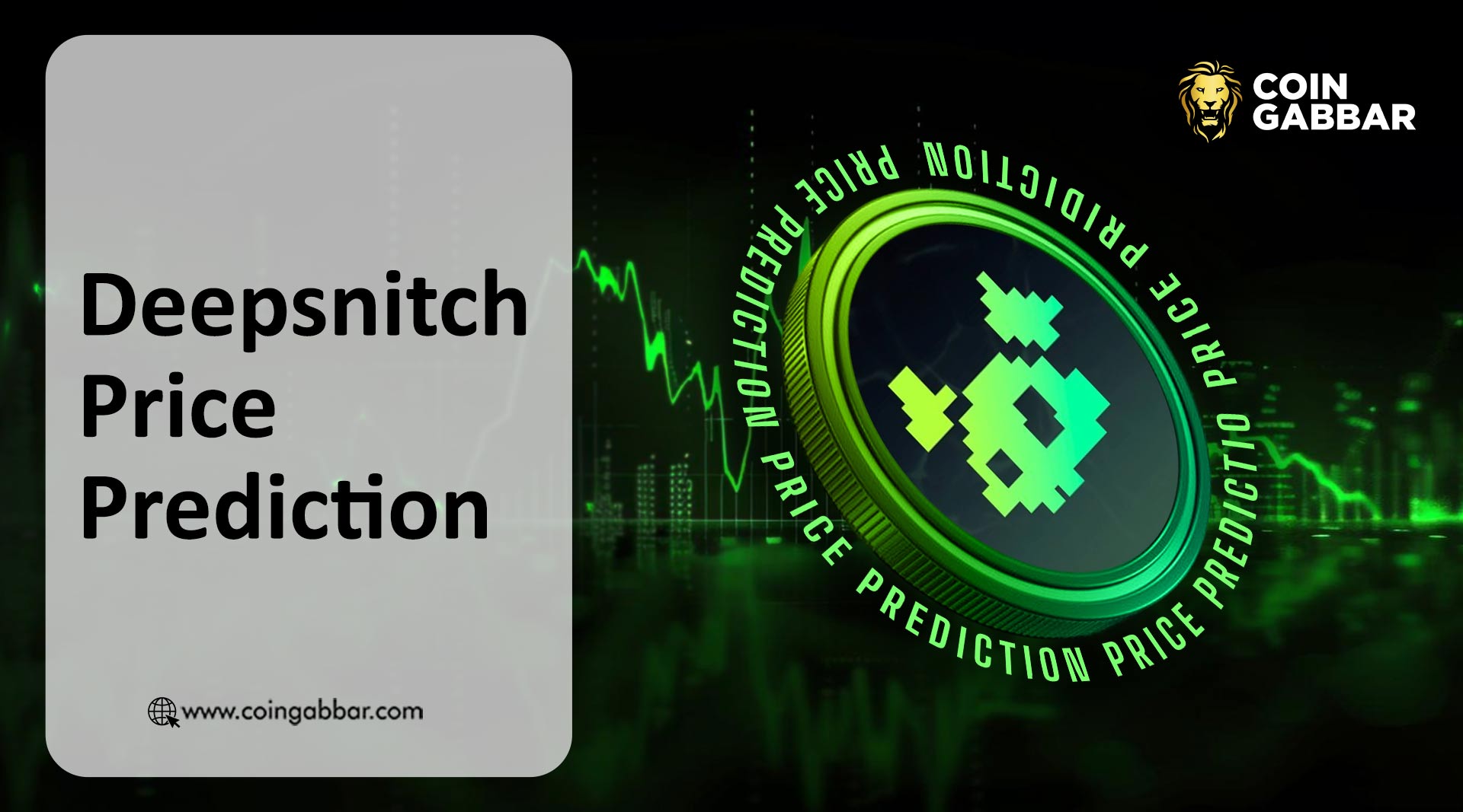 Deepsnitch Price Prediction