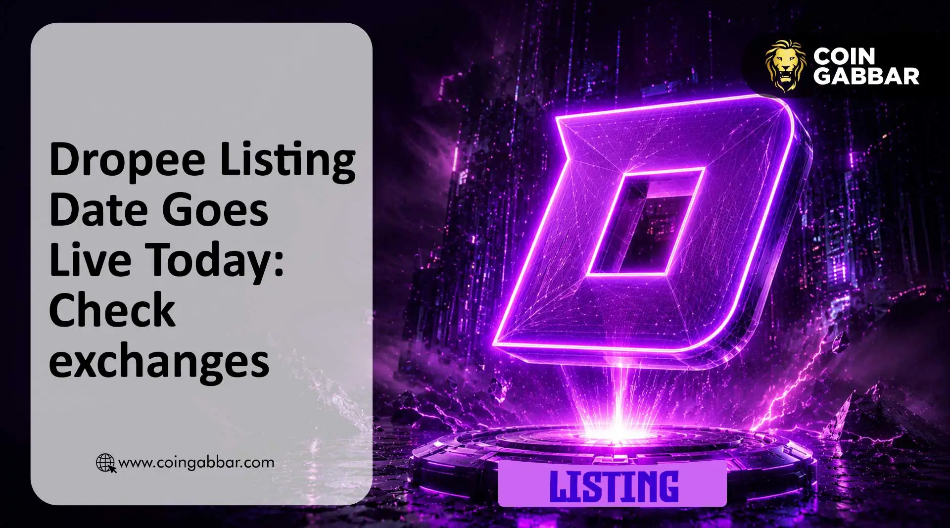 Dropee Listing Date Goes Live Today: Check exchanges
