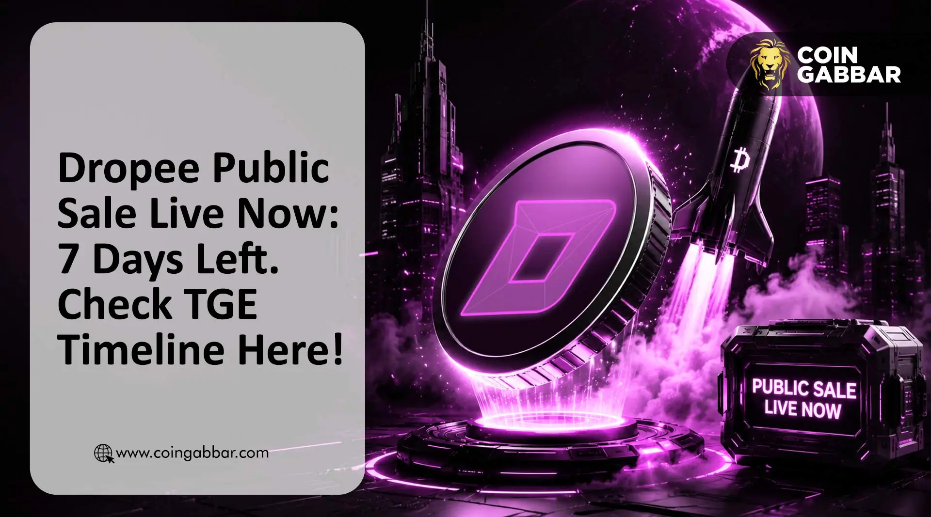Dropee Public Sale Live Now: 7 Days Left. Check TGE Timeline Here!