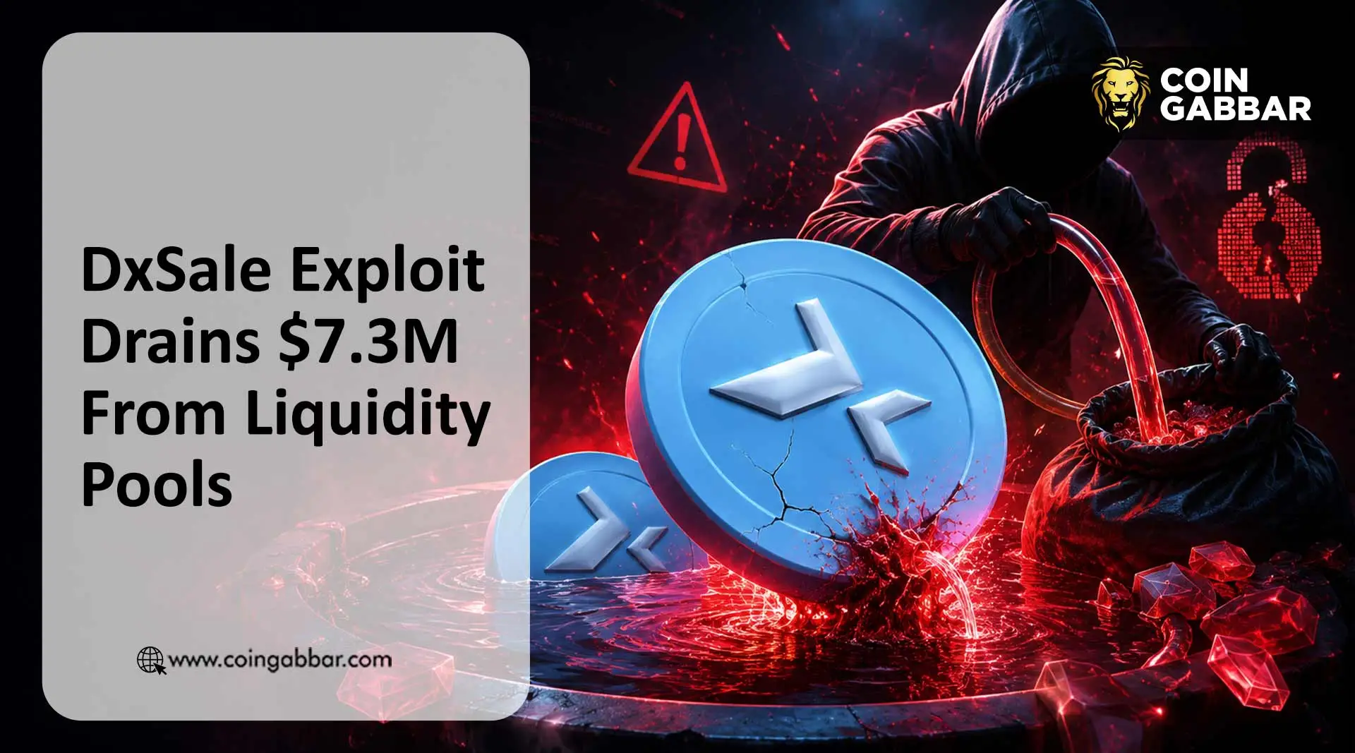 DxSale Exploit Drains $7.3M From Liquidity Pools