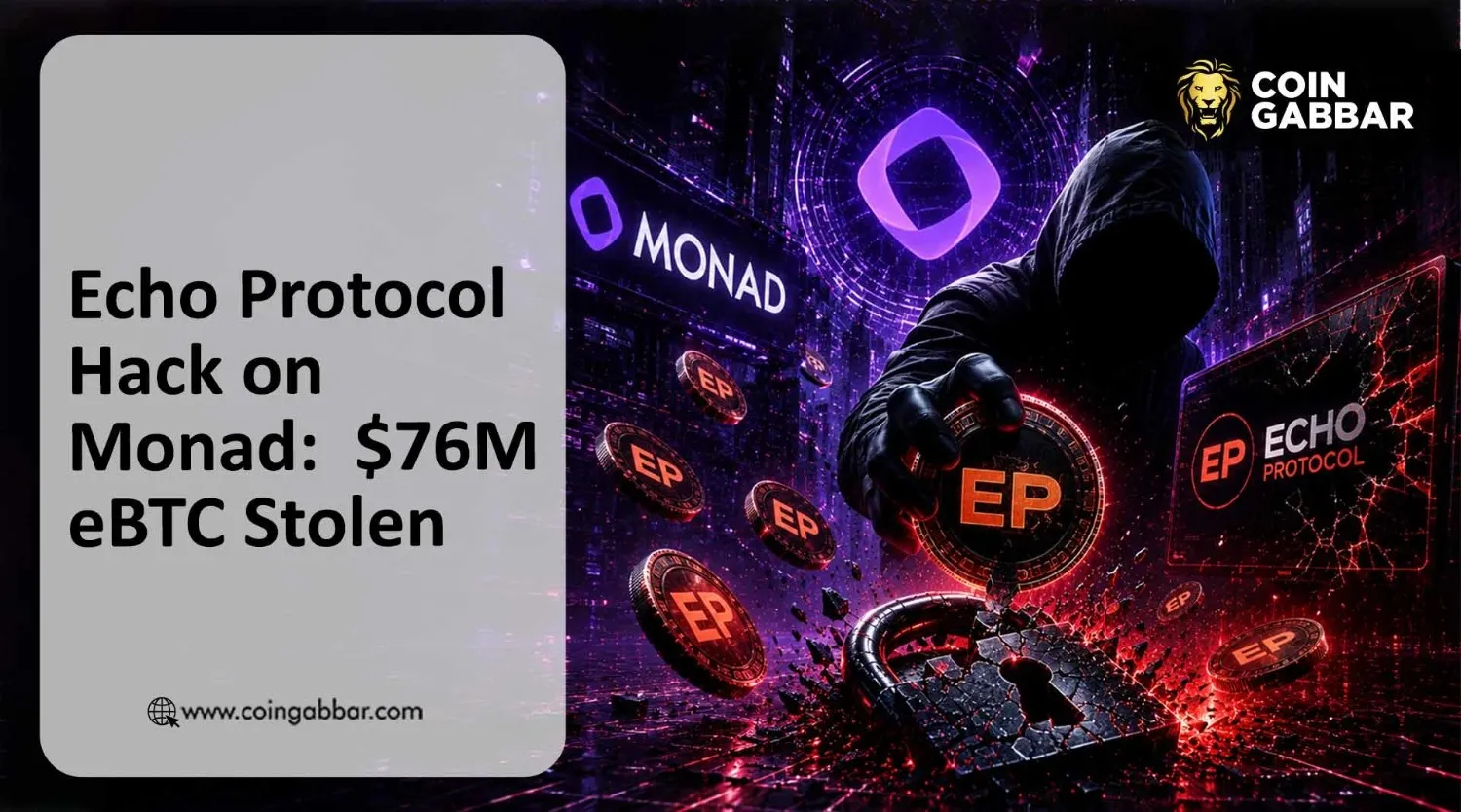 Echo Protocol Hack on Monad:  $76M eBTC Stolen