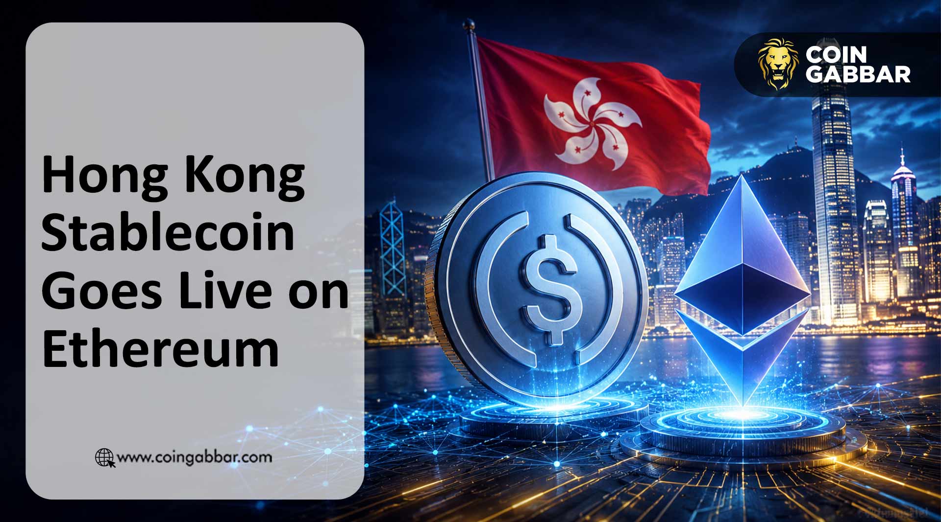 Hong Kong Stablecoin Goes Live on Ethereum