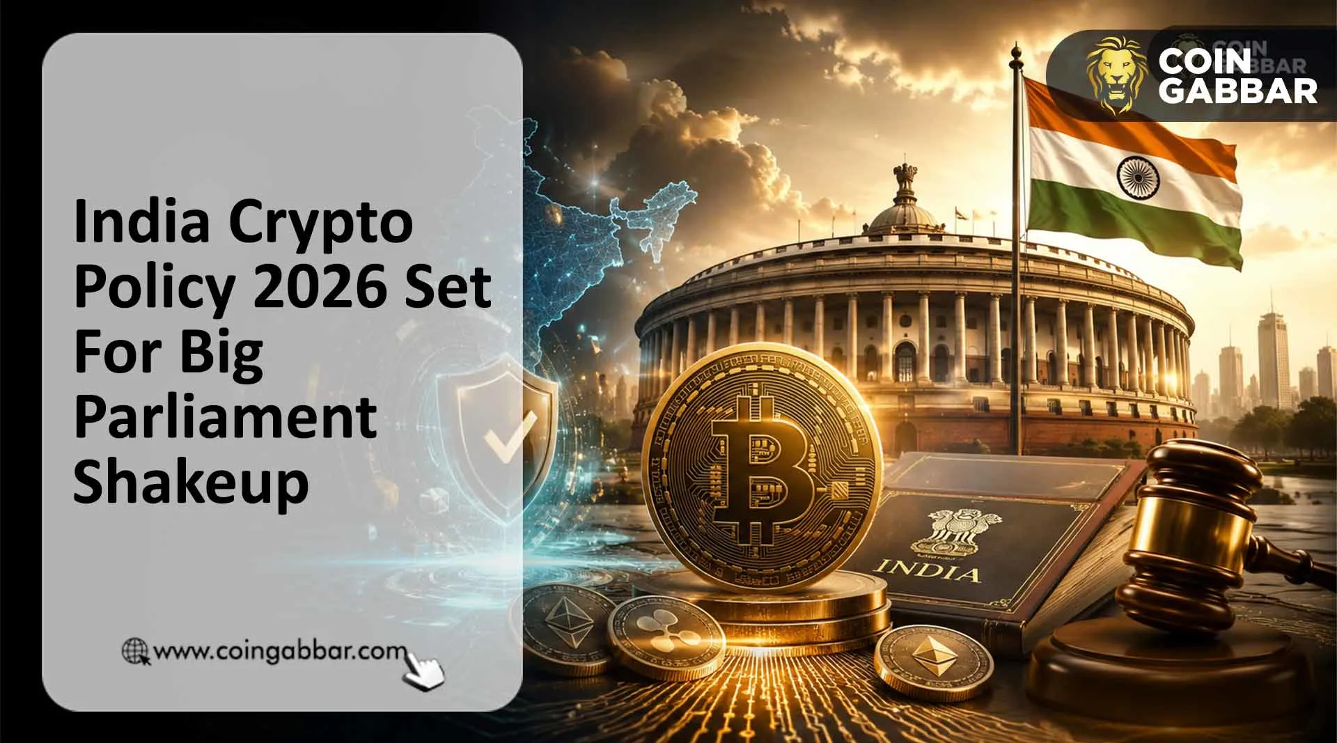 India Crypto Policy 2026 Set For Big Parliament Shakeup