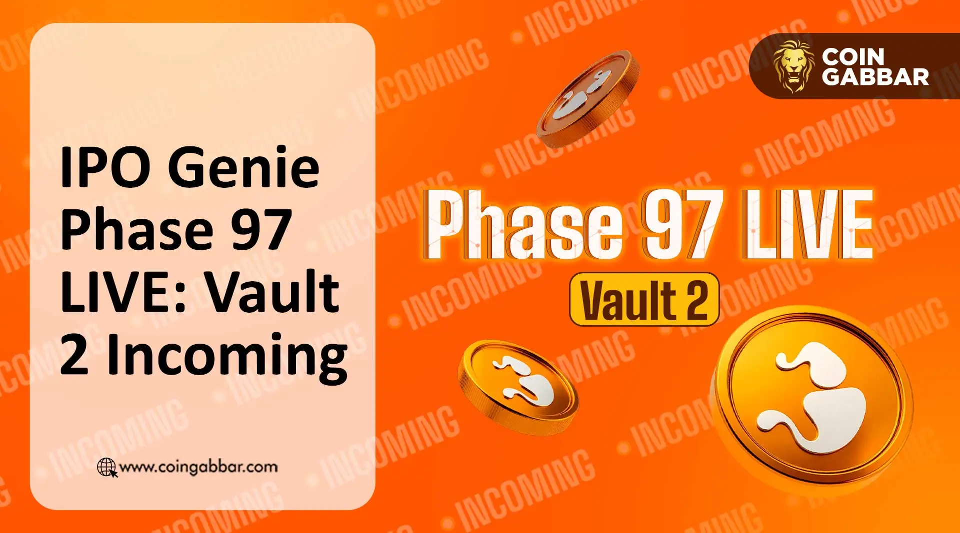 IPO Genie Phase 97 LIVE Vault 2 reveal incoming
