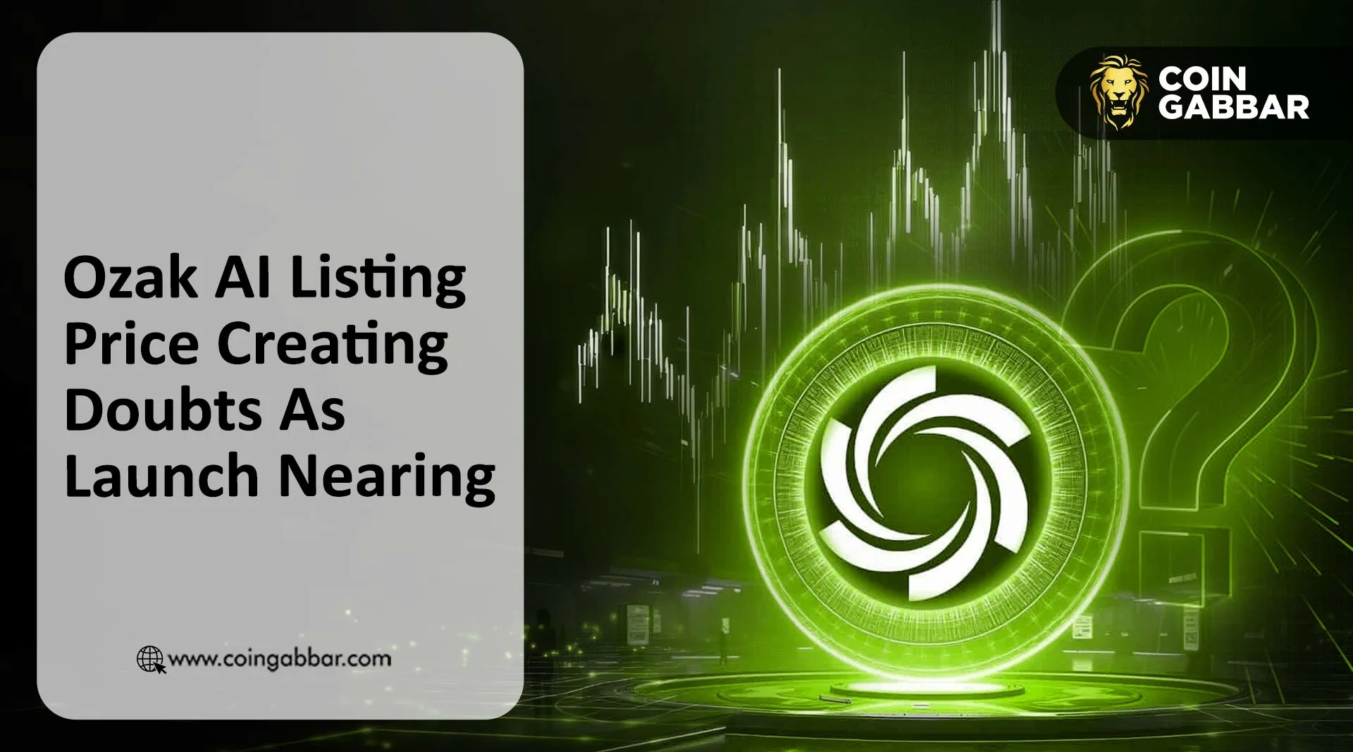Ozak AI Listing Price Creating Doubts As Launch Nearing