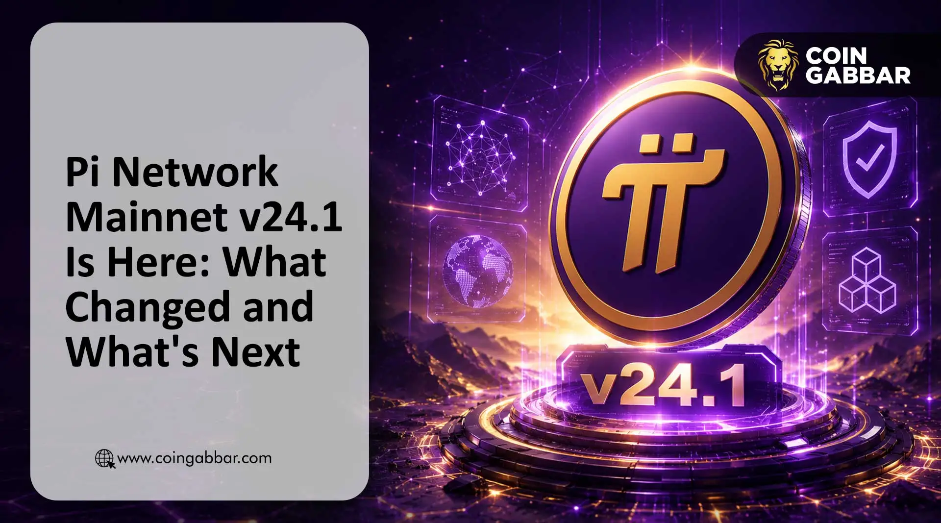Pi Network Mainnet v24.1 Is Here: What Changed and What's Next