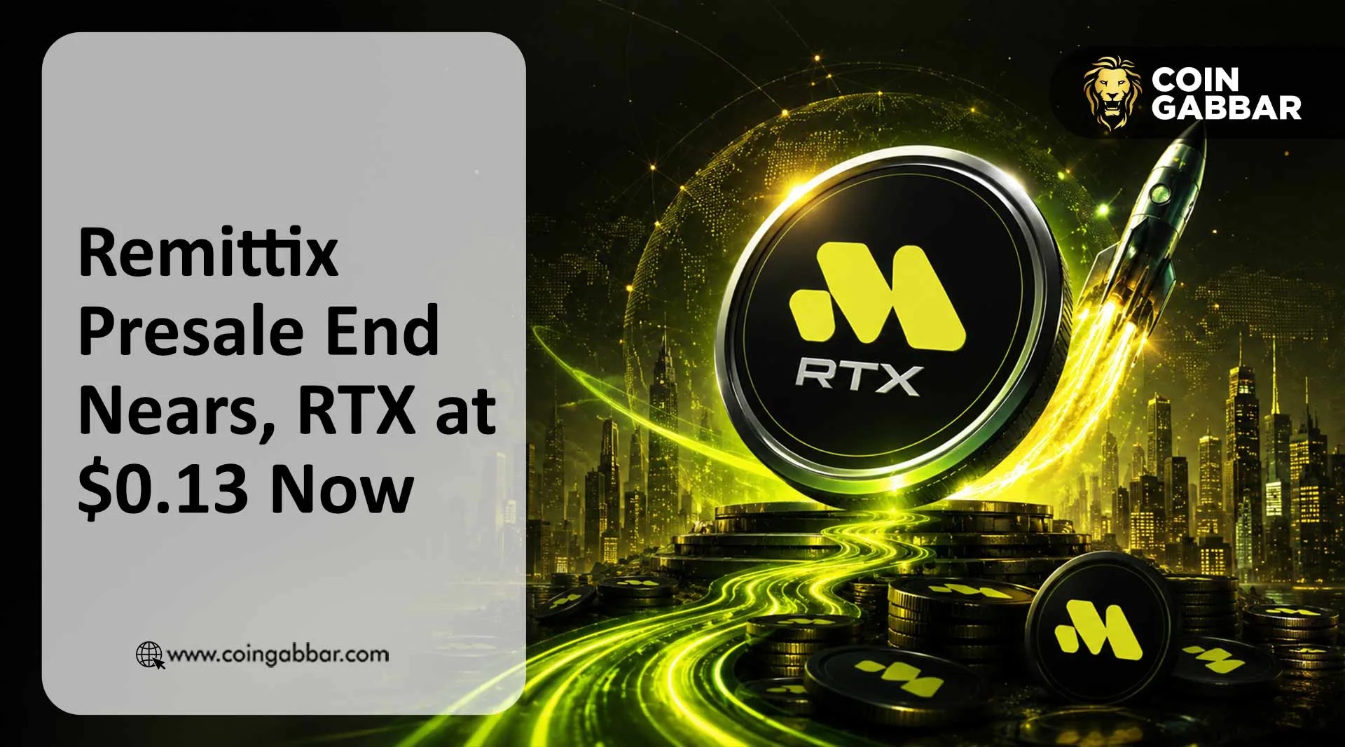 Remittix Presale End Nears, RTX at $0.13 Now