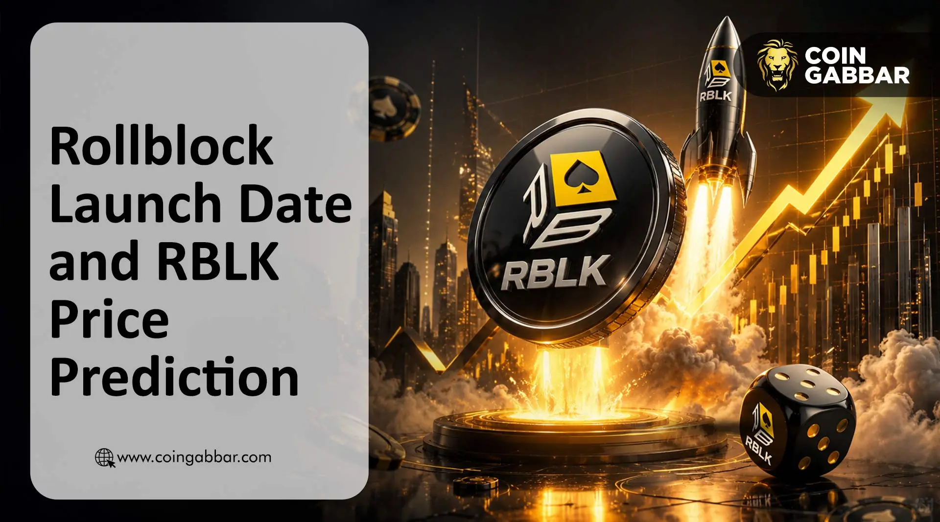Rollblock Launch Date and RBLK Price Prediction
