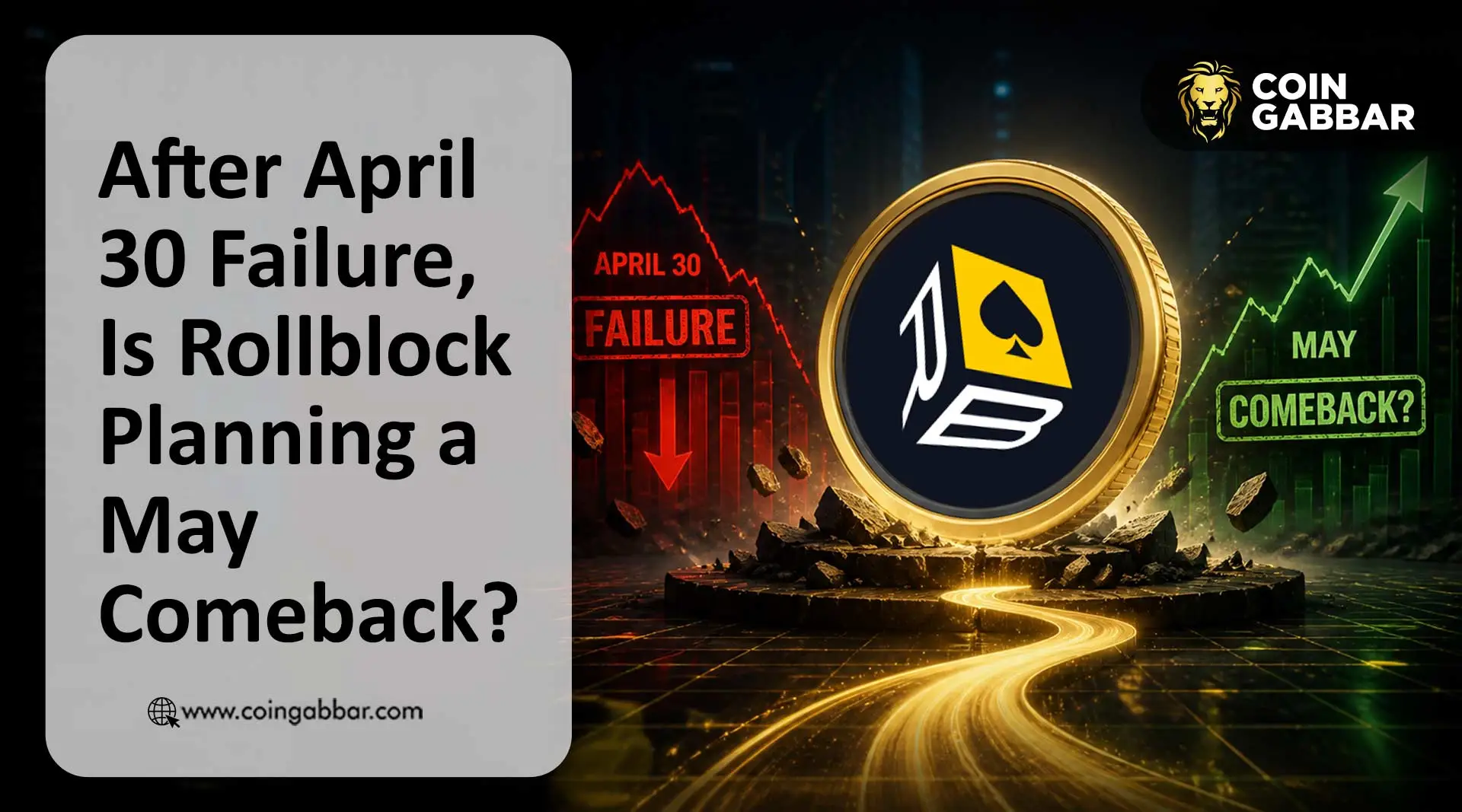 After April 30 Failure, Is Rollblock Planning a May Comeback?