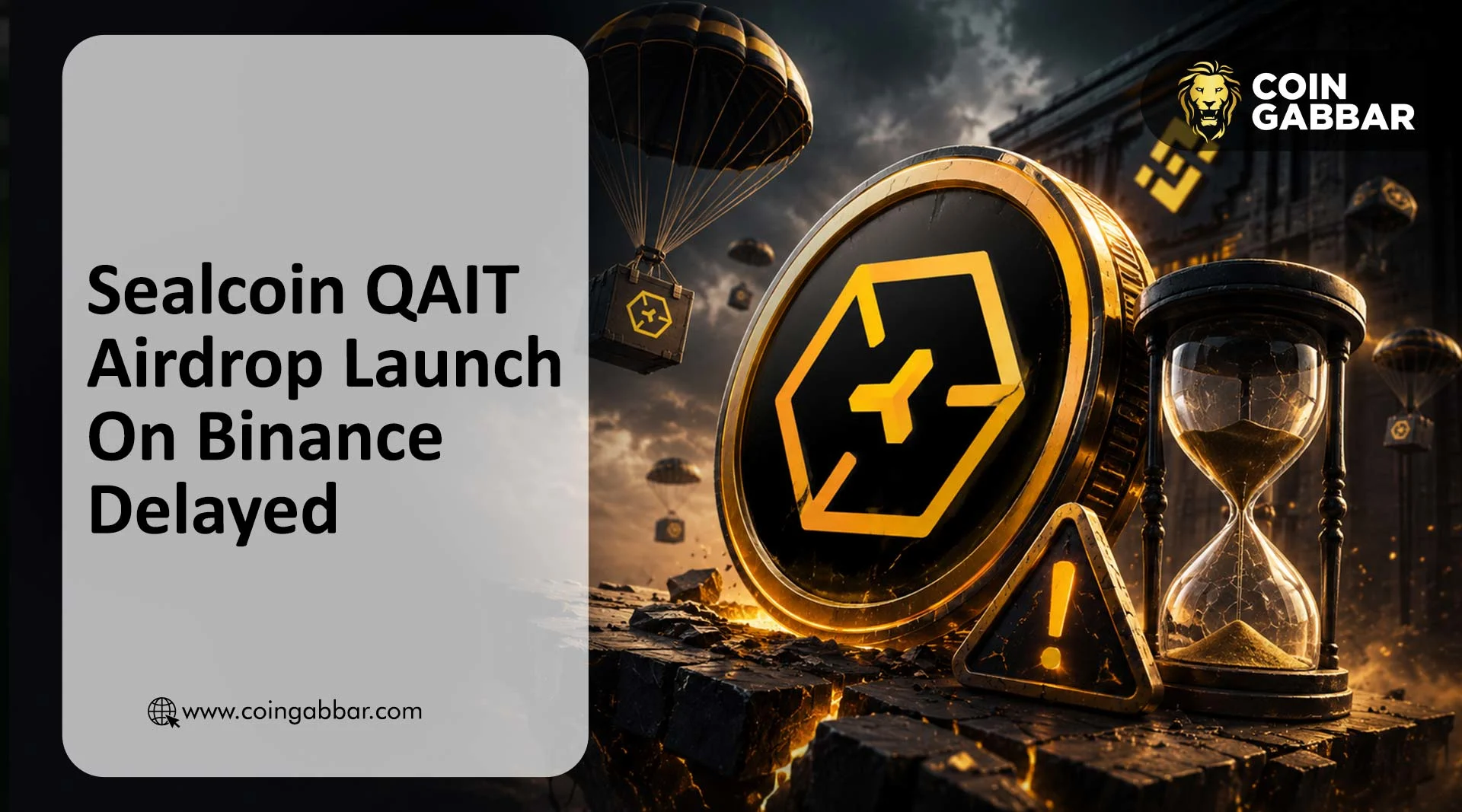 Sealcoin QAIT Airdrop Launch On Binance Delayed