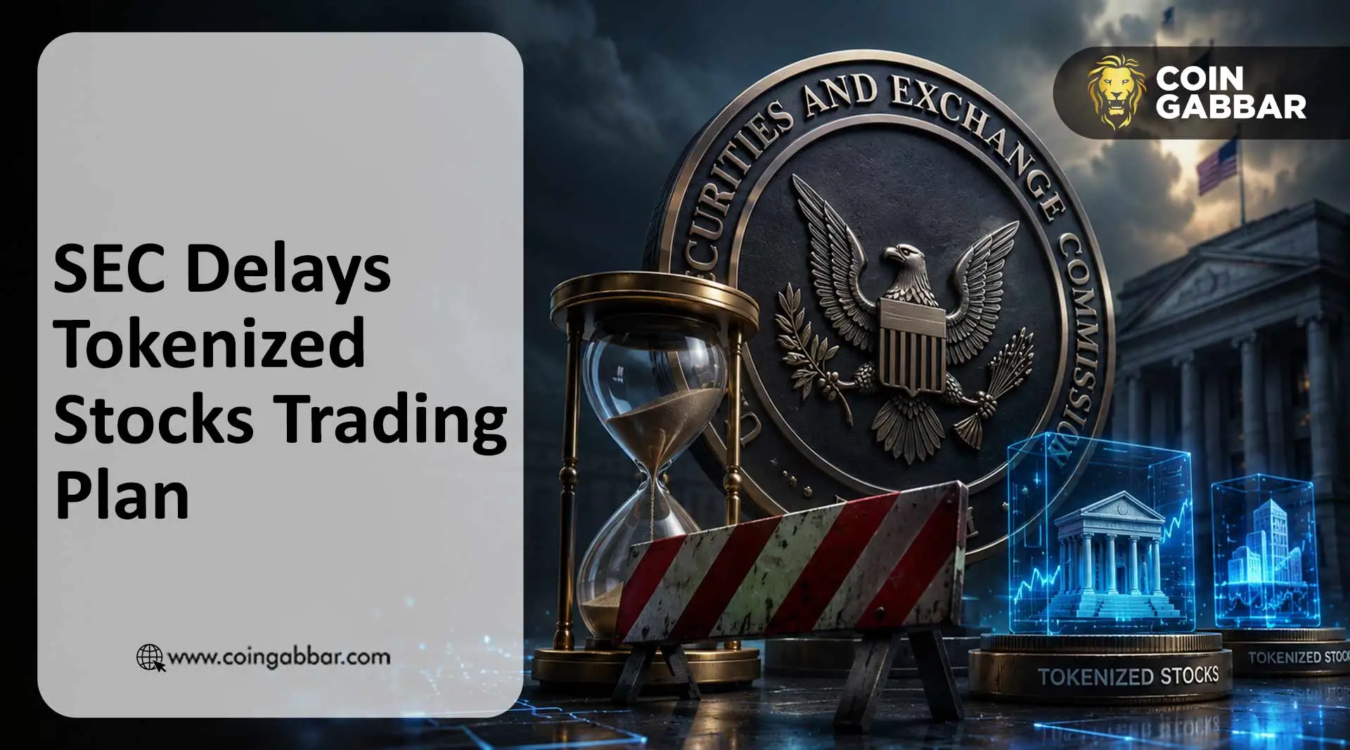 SEC Delays Tokenized Stocks Trading Plan