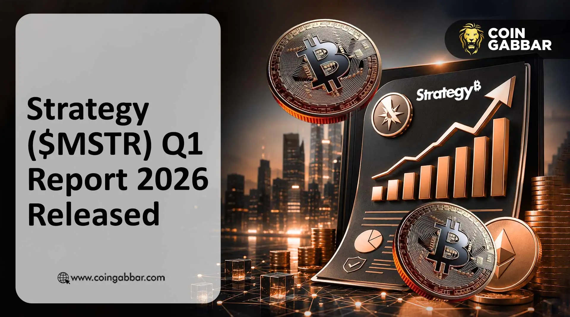 Strategy ($MSTR) Q1 Report 2026 Released