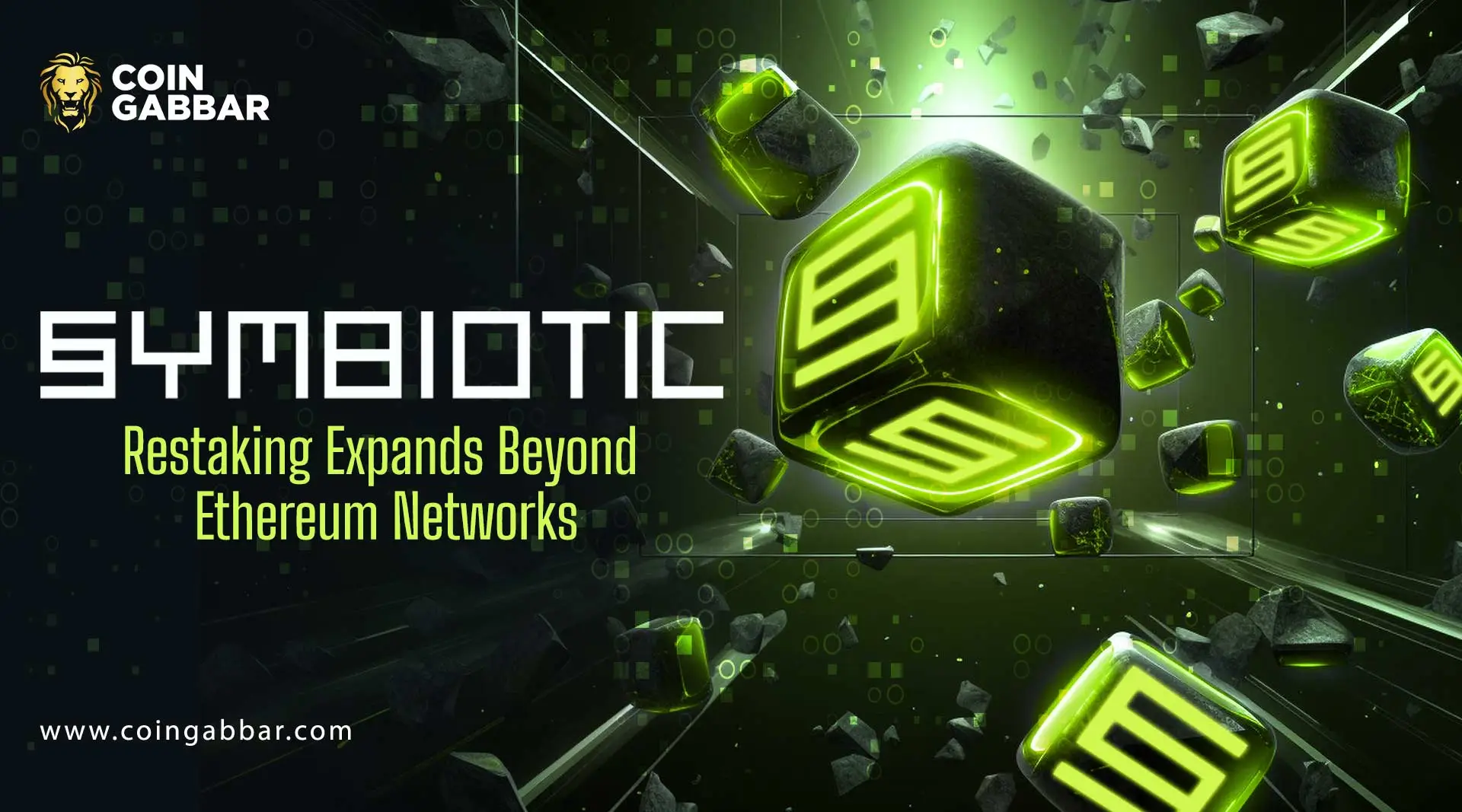 Symbiotic Restaking Expands Beyond Ethereum Networks