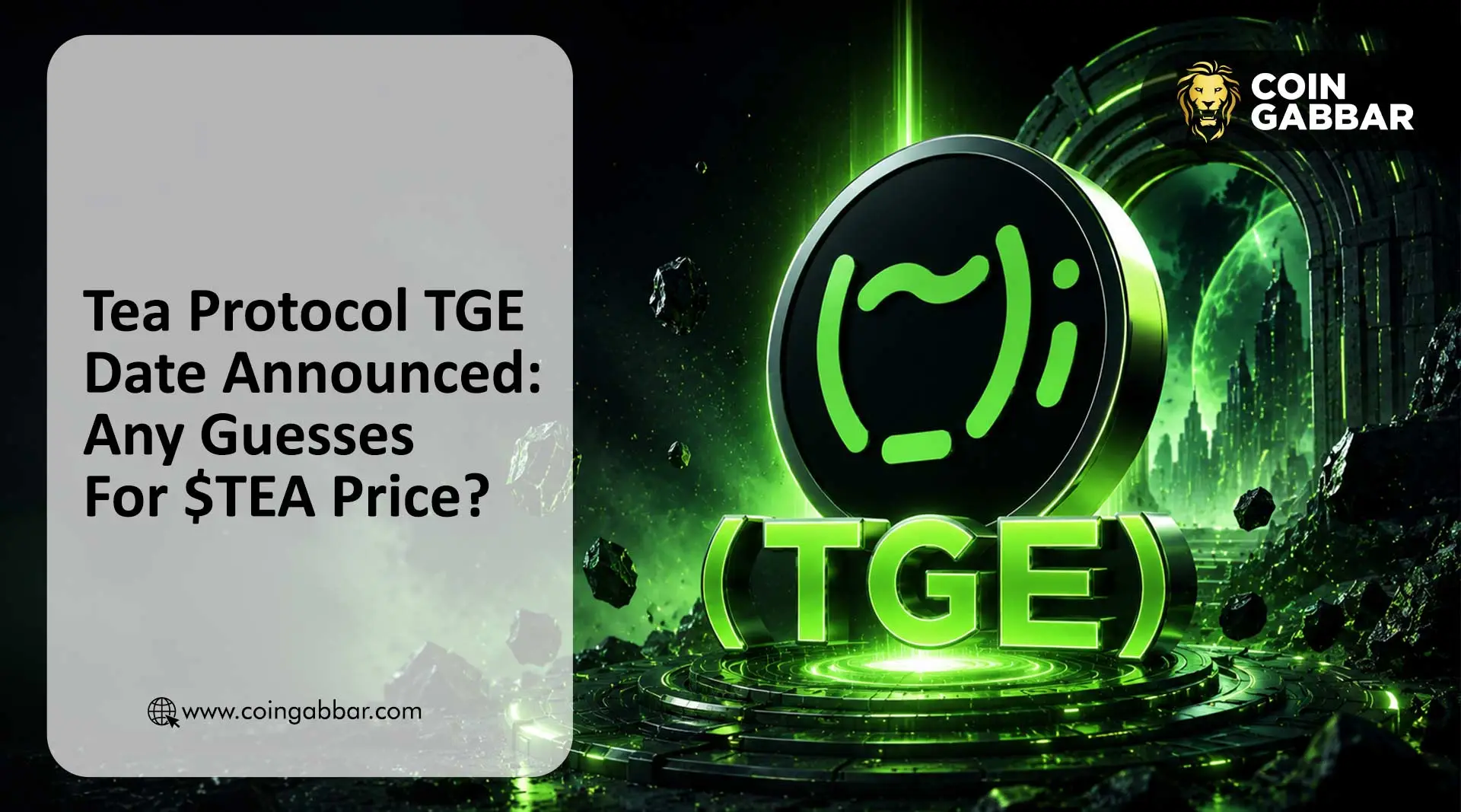 Tea Protocol TGE Date Announced: Any Guesses For $TEA Price?