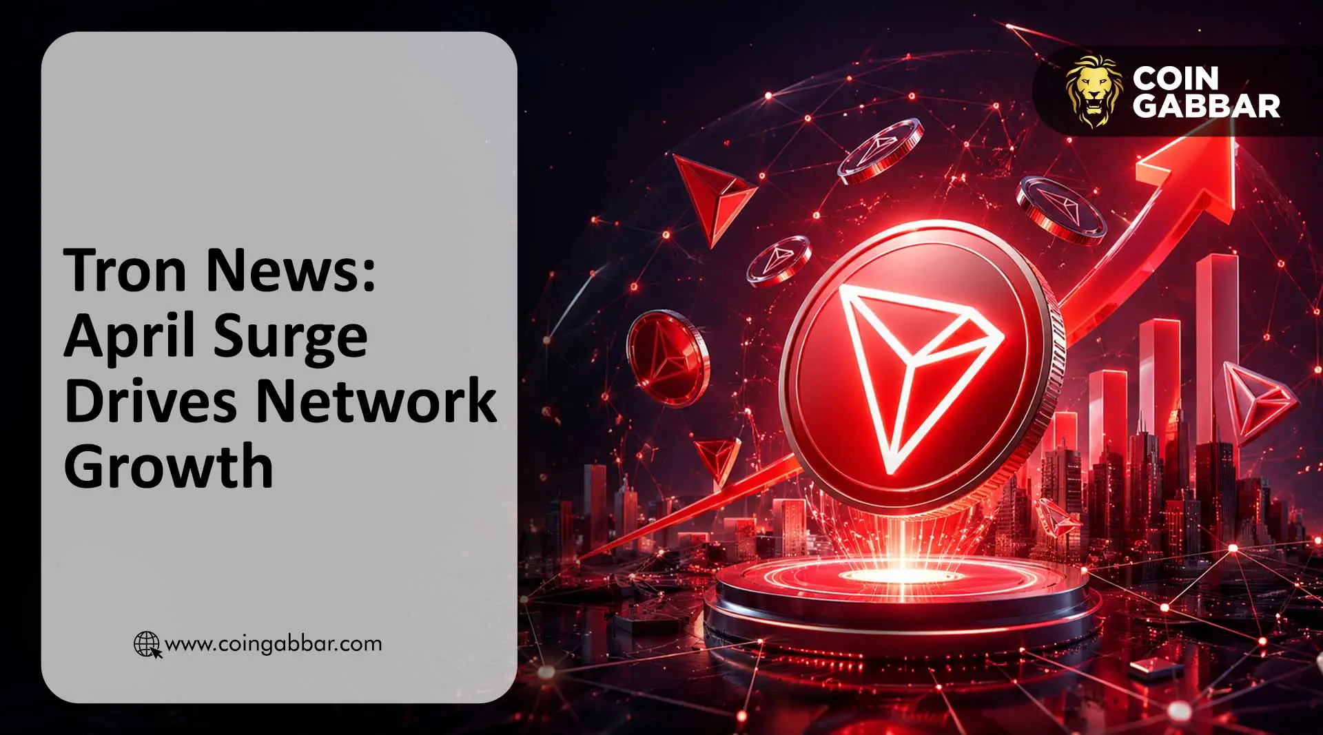 Tron News: April Surge Drives Network Growth