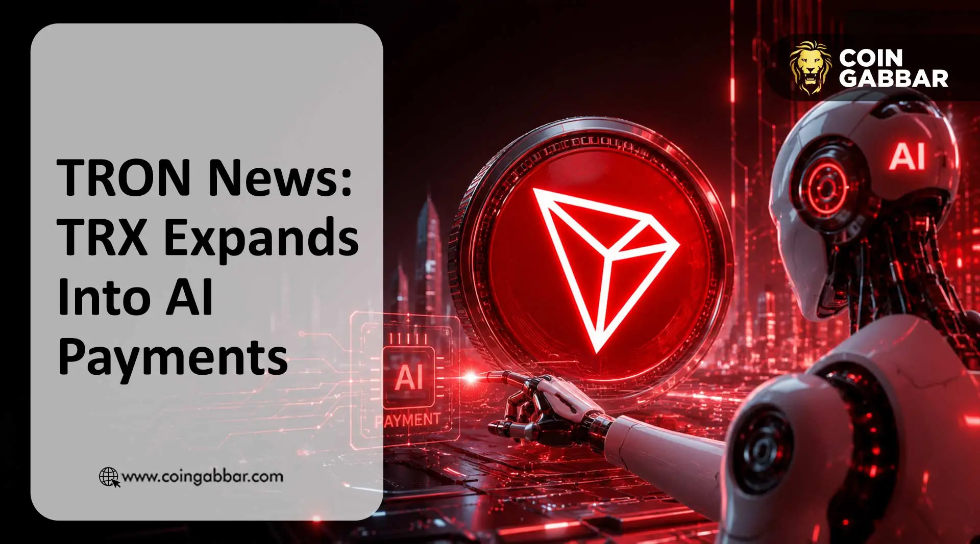 TRON News: TRX Expands Into AI Payments