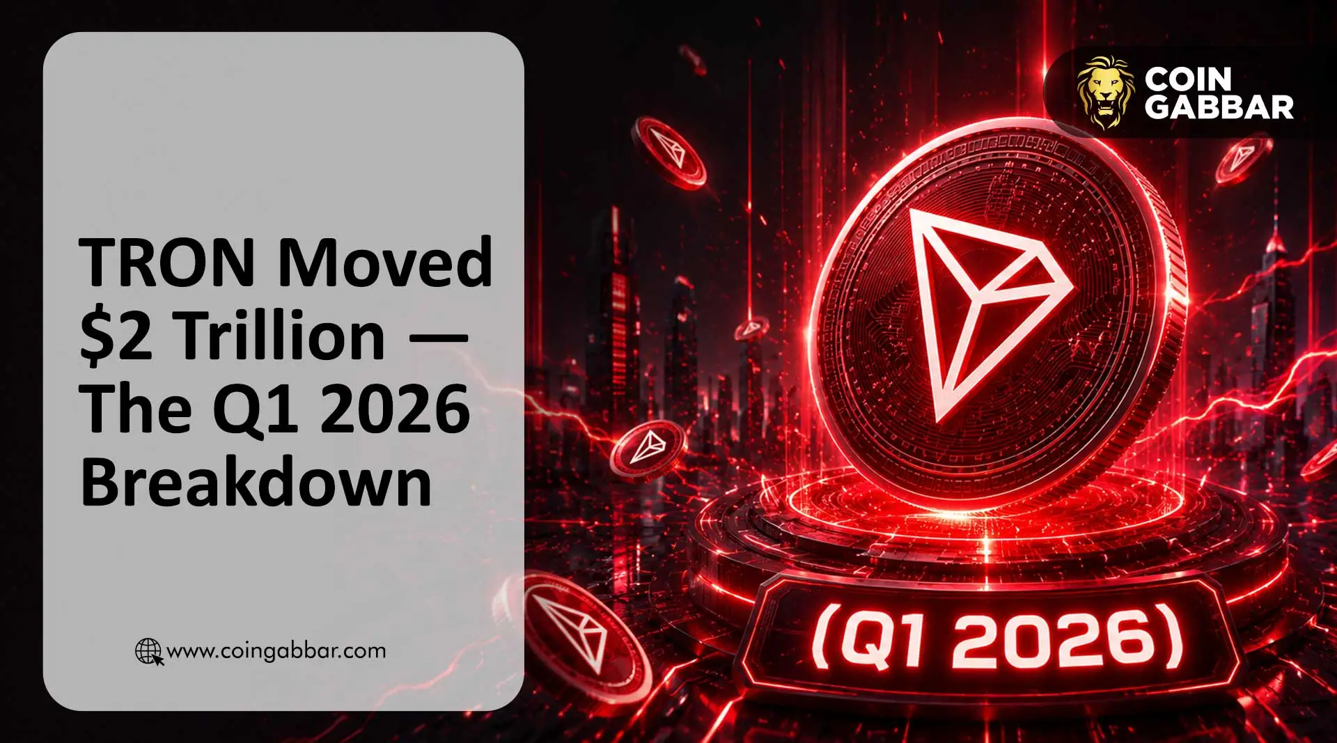 Tron News Today Moved $2 Trillion — The Q1 2026 Breakdown
