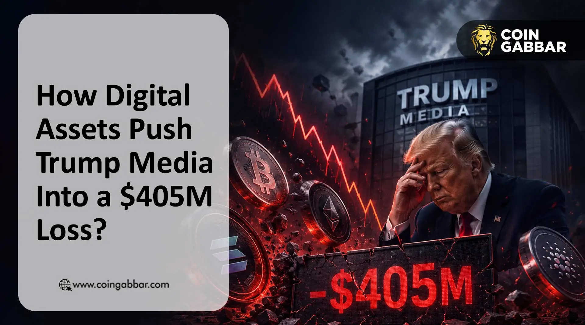 How Digital Assets Push Trump Media Into a $405M Loss?
