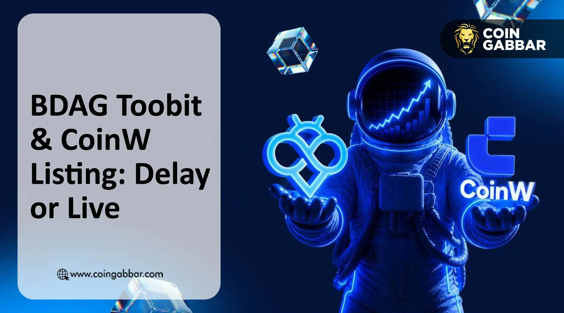 Will Toobit & CoinW List BDAG Today