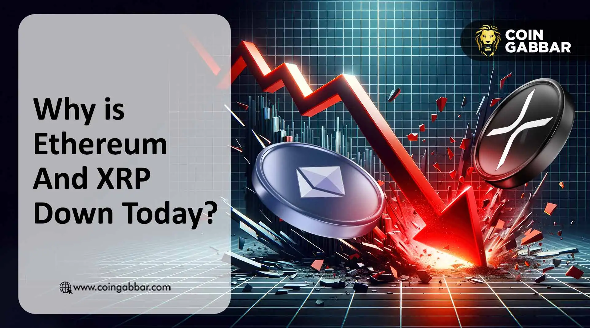 Why Are XRP and Ethereum Prices Dropping